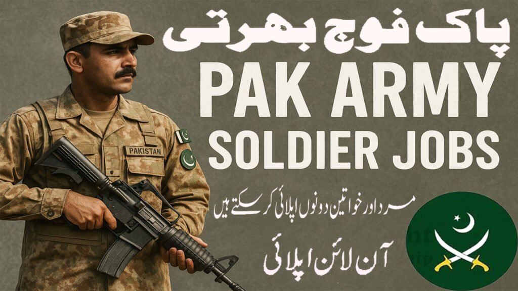 Check Pak Army Soldier Jobs 2025 | Apply Online to Join Pak Army