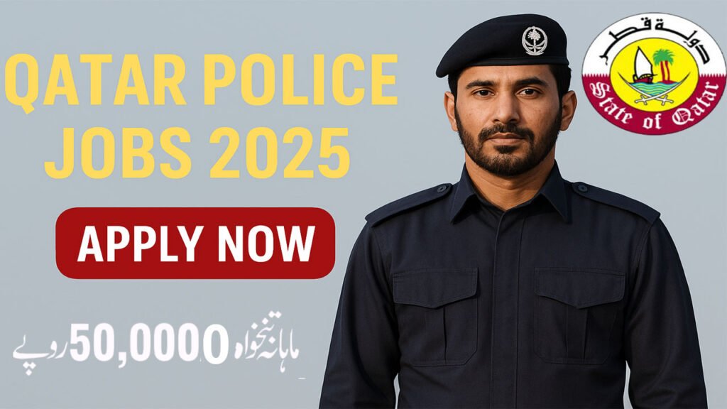 Qatar Police Jobs 2025 – Apply Online for Exciting Career Opportunities